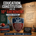 Write new opinion post arguing Education: 3 Powerful Constitutional Reasons to Reject Federal Control 2 Write new opinion post arguing Education illustration for Education, Constitution, and the 10th Amendment